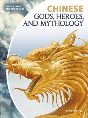 Chinese Gods, Heroes, and Mythology - ebook